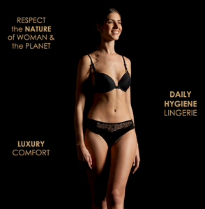 World first luxury hygiene lingerie that protects the women daily even during her menstruation. Luxury comfort with imperceptible ecological and breathable, safe inlay.